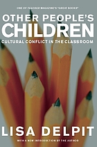 Other people's children : cultural conflict in the classroom