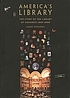 America's library : the story of the Library of... door James Conaway