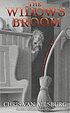The widow's broom by  Chris Van Allsburg 
