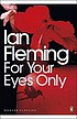 For your eyes only por Ian Fleming