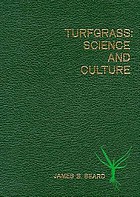 Turfgrass, science and culture