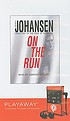 On the run 著者： Iris Johansen