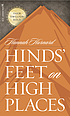 Hinds' feet on high places by  Hannah Hurnard 