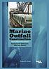 Marine outfall construction : background, techniques,... by Robert A Grace