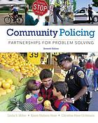 Community policing : partnerships for problem solving