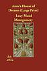 Anne's house of dreams von L  M Montgomery