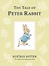 The tale of Peter Rabbit 著者： Beatrix Potter