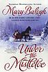 Under the mistletoe
