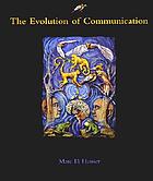 The evolution of communication