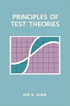 Principles of test theories