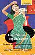Fingerprinting popular culture : the mythic and the iconic in Indian cinema