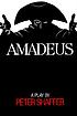 Peter Shaffer's Amadeus.