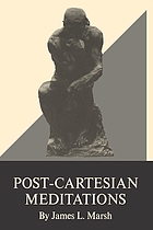 Post-Cartesian meditations : an essay in dialectical phenomenology