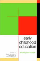 Early childhood education : society and culture