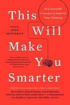 This will make you smarter : new scientific concepts to improve your thinking