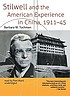Stilwell and the American experience in China,... 著者： Barbara Wertheim Tuchman
