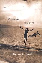 At swim, two boys : a novel