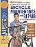 Bicycling magazine's complete guide to bicycle maintenance and repair for road and mountain bikes : over 1,000 tips, tricks, and techniques to maximize performance, minimize repairs, and save money
