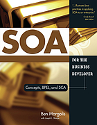 SOA for the business developer : concepts, BPEL, and SCA