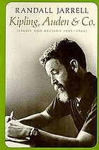 Kipling, Auden & Co. : essays and reviews, 1935-1964