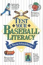 Test your baseball literacy