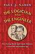 The logician and the engineer : how George Boole... por Paul J Nahin The logician and the engineer : how George Boole... por Paul J Nahin