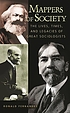 Mappers of society : the lives, times, and legacies of great sociologists