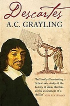 Descartes : the life of René Descartes and its place in his times