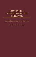Continuity, commitment, and survival : Jewish communities in the diaspora