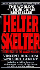 Helter skelter : the true story of the Manson murders