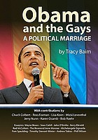 Obama and the gays : a political marriage