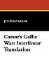 Commentaries of Caesar on the Gallic War : the... von Julius Caesar