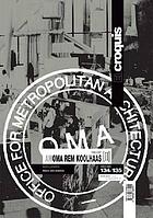 OMA/Rem Koolhaas : 1996/2007