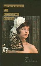 Masterpieces of Victorian erotica