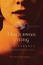 Black swan rising