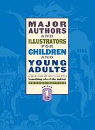 Major authors and illustrators for children and young adults : a selection of sketches from Something about the author.