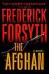 The Afghan by  Frederick Forsyth 