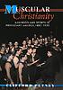 Muscular Christianity : manhood and sports in... by  Clifford Putney 