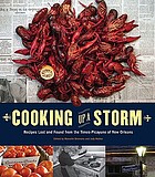 Cooking up a storm : recipes lost and found from The Times-Picayune of New Orleans