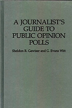 A journalist's guide to public opinion polls