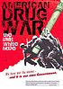 American drug war : the last white hope by  Kevin Booth 