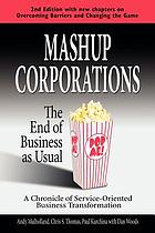 Mashup Corporations: the End of Business.