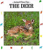 The deer : forest friend