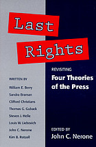 Last rights : revisiting four theories of the press