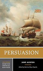 Persuasion : authoritative texts, background and contexts, criticism
