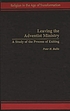 Leaving the adventist ministry : a study of the... von Peter H Ballis