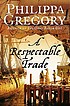 A respectable trade door Philippa Gregory