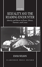 Sexuality and the reading encounter : identity and desire in Proust, Duras, Tournier, and Cixous