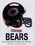 Chicago Bears : the complete illustrated history