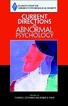 Current Directions in Abnormal Psychology.